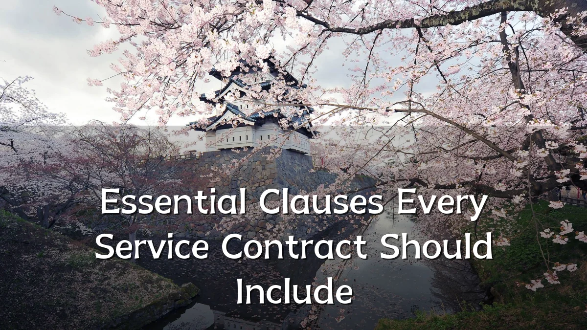 Essential Clauses Every Service Contract Should Include