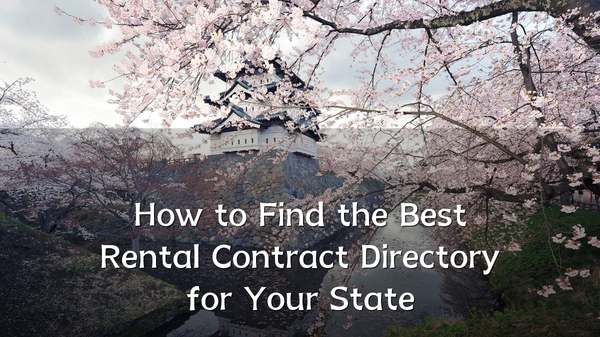 How to Find the Best Rental Contract Directory for Your State