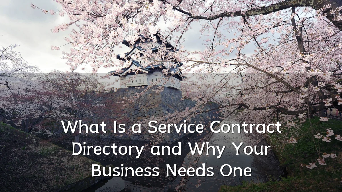 What Is a Service Contract Directory and Why Your Business Needs One